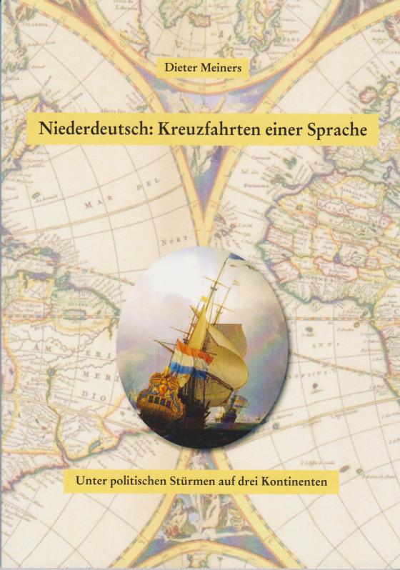 Cover-Bild Niederdeutsch: Kreuzfahrten einer Sprache
