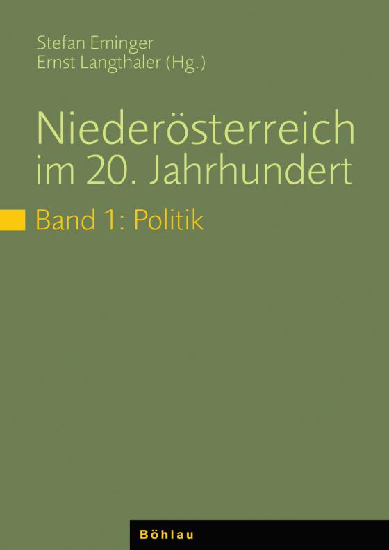 Cover-Bild Niederösterreich im 20. Jahrhundert / Politik