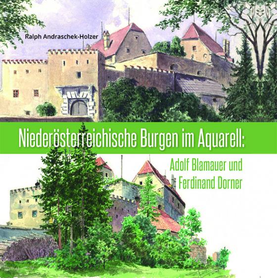 Cover-Bild Niederösterreichische Burgen im Aquarell