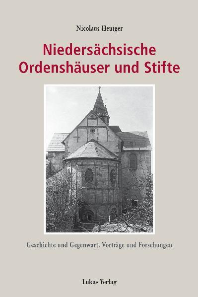 Cover-Bild Niedersächsische Ordenshäuser und Stifte