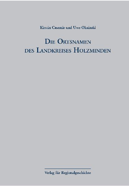 Cover-Bild Niedersächsisches Ortsnamenbuch / Die Ortsnamen des Landkreises Holzminden