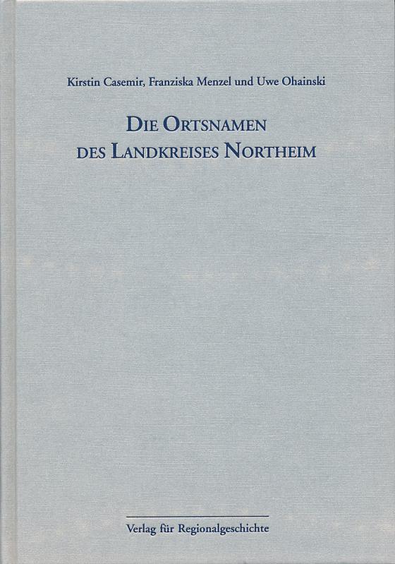 Cover-Bild Niedersächsisches Ortsnamenbuch / Die Ortsnamen des Landkreises Northeim