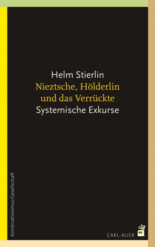 Cover-Bild Nietzsche, Hölderlin und das Verrückte