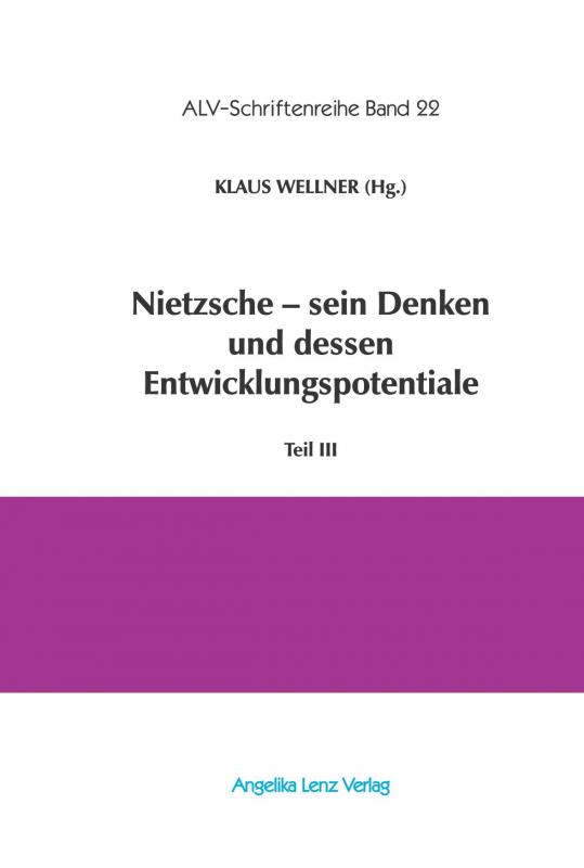 Cover-Bild Nietzsche – sein Denken und dessen Entwicklungspotentiale