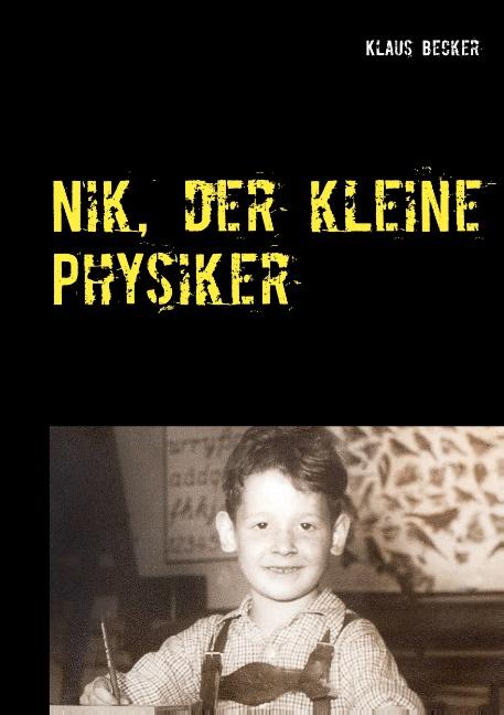 Cover-Bild Nik, der kleine Physiker