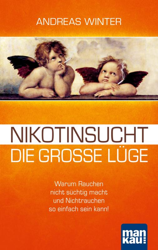 Cover-Bild Nikotinsucht – die große Lüge