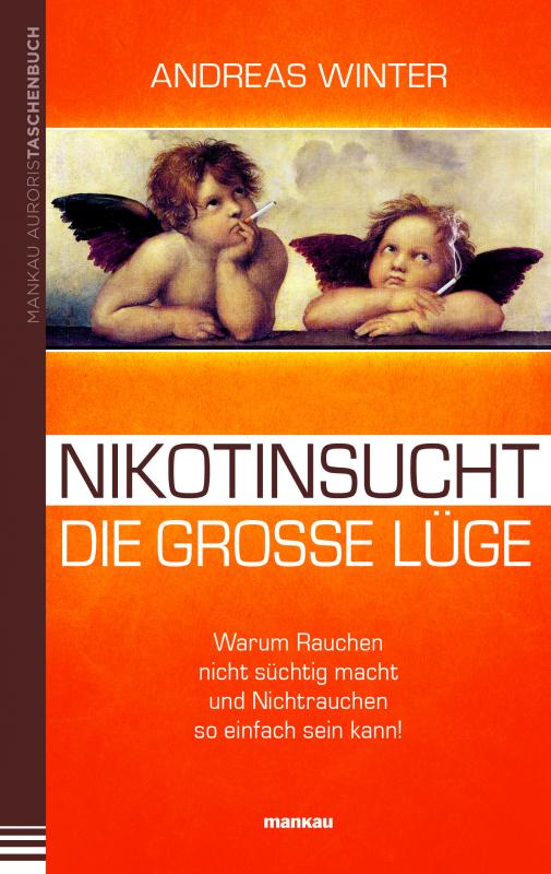 Cover-Bild Nikotinsucht – die große Lüge