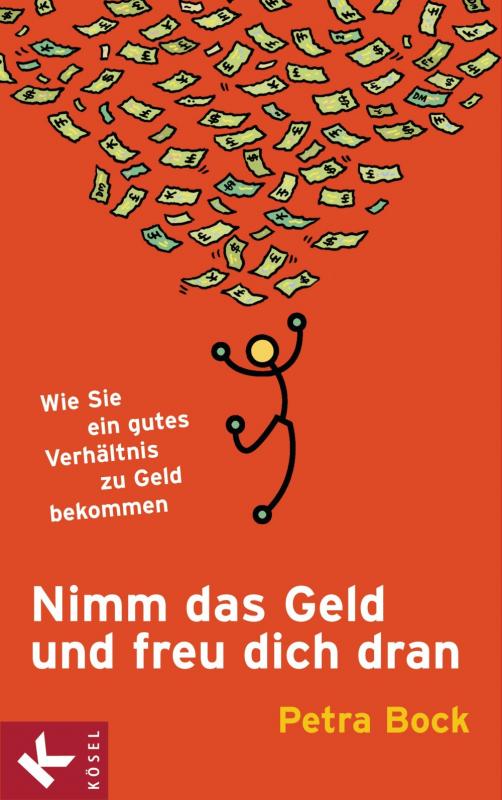 Cover-Bild Nimm das Geld und freu dich dran