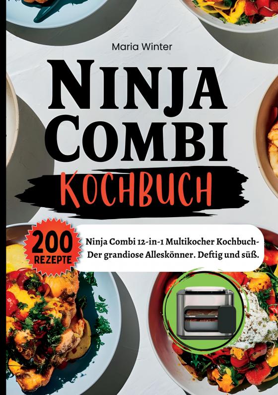 Cover-Bild Ninja Combi Kochbuch- 200 Rezepte