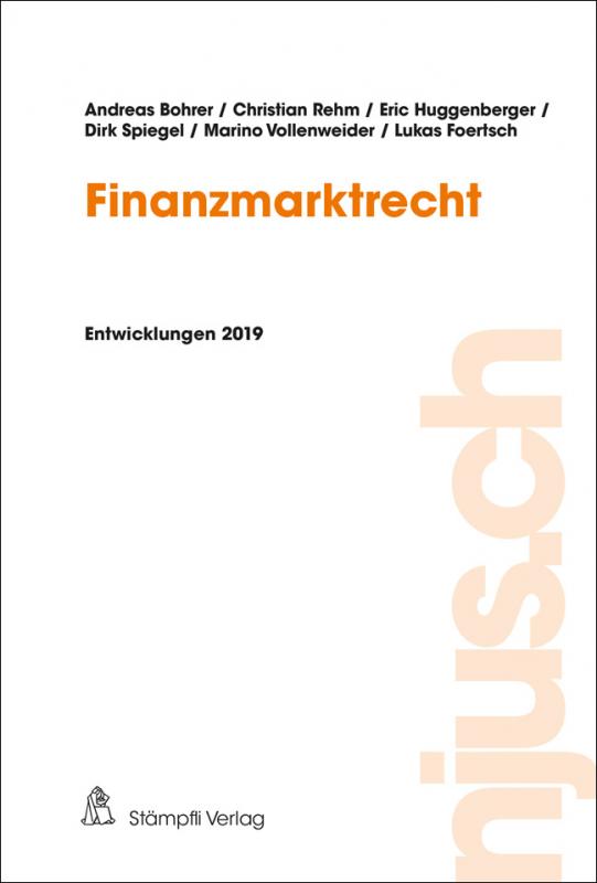 Cover-Bild njus Finanzmarktrecht / Finanzmarktrecht, Entwicklungen 2019