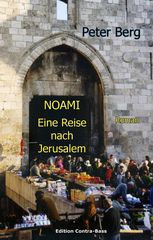 Cover-Bild NOAMI - Eine Reise nach Jerusalem