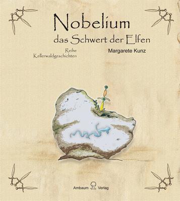 Cover-Bild Nobelium das Schwert der Elfen