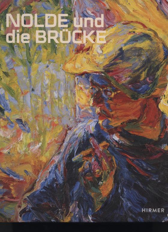 Cover-Bild Nolde und die Brücke