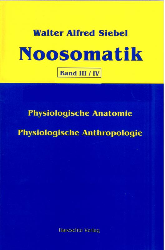 Cover-Bild Noosomatik / Physiologische Anatomie/Physiologische Anthropologie