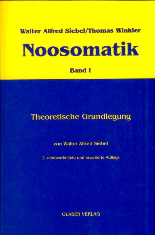 Cover-Bild Noosomatik / Theoretische Grundlegung