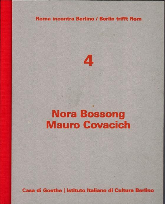 Cover-Bild Nora Bossong / Mauro Covacich