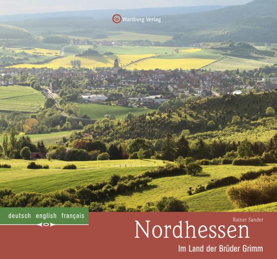 Cover-Bild Nordhessen - Im Land der Brüder Grimm