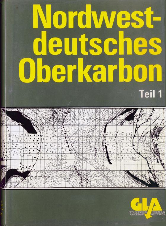 Cover-Bild Nordwestdeutsches Oberkarbon. Beiträge zur Lagerstättenerkundung... / Nordwestdeutsches Oberkarbon