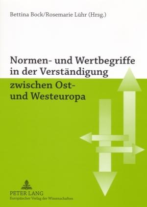 Cover-Bild Normen- und Wertbegriffe in der Verständigung zwischen Ost- und Westeuropa