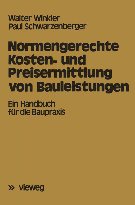 Cover-Bild Normengerechte Kosten- und Preisermittlung von Bauleistungen