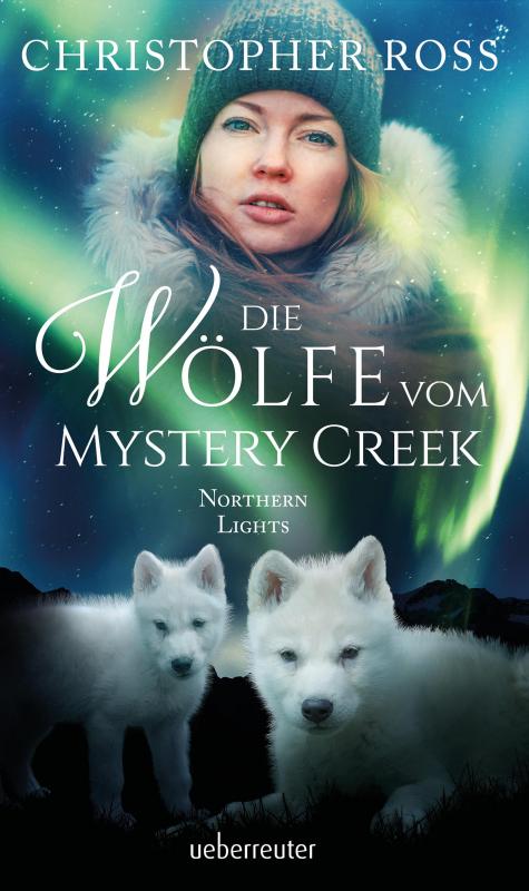 Cover-Bild Northern Lights - Die Wölfe vom Mystery Creek