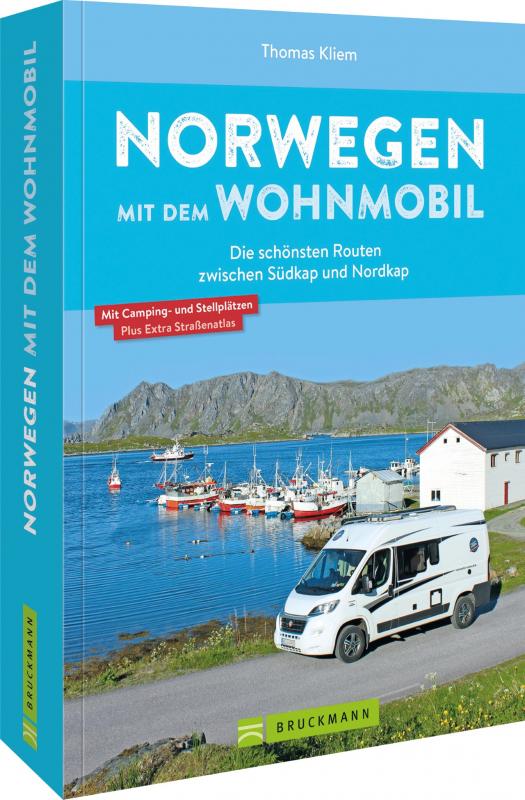 Cover-Bild Norwegen mit dem Wohnmobil Die schönsten Routen zwischen Südkap und Nordkap