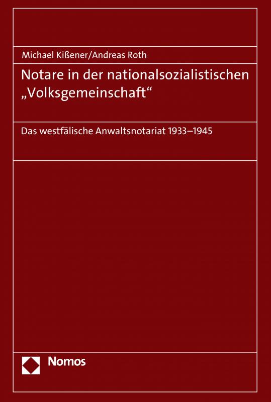Cover-Bild Notare in der nationalsozialistischen "Volksgemeinschaft"