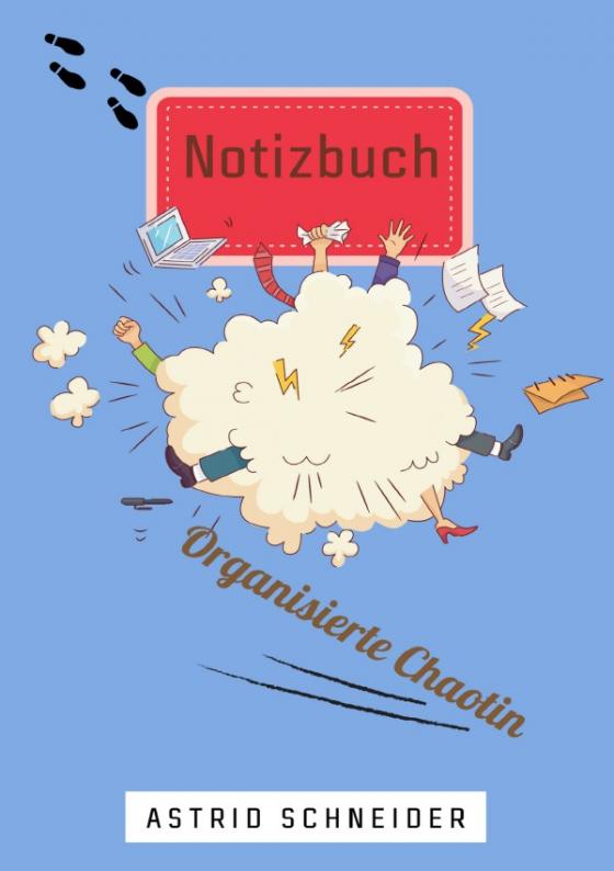 Cover-Bild Notizbuch "Organisierte Chaotin"