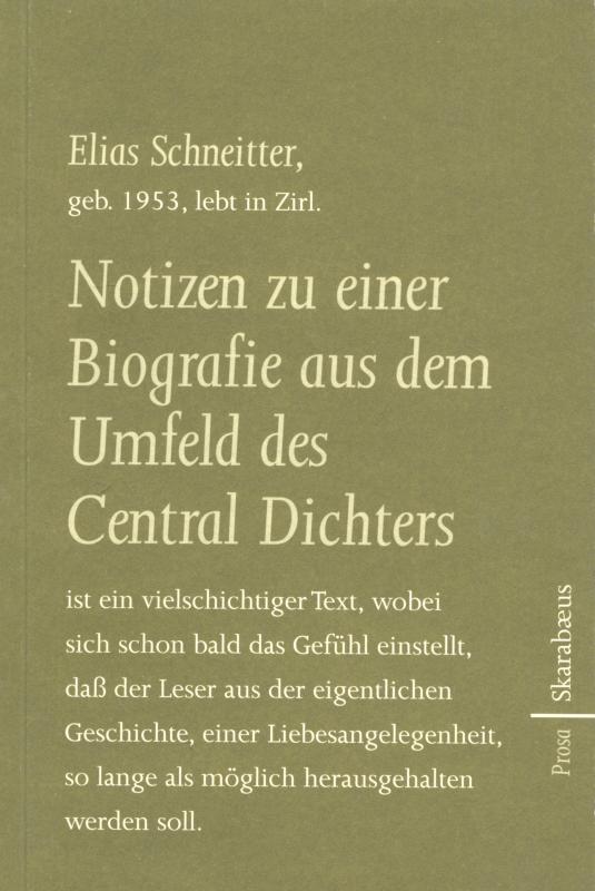 Cover-Bild Notizen zu einer Biografie aus dem Umfeld des Central Dichters