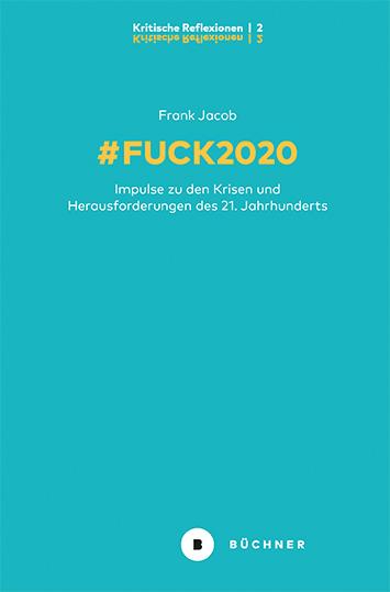 Cover-Bild # Fuck 2020