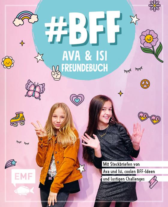 Cover-Bild #BFF – Ava & Isi – Das Freundebuch der beliebten Social-Media-Stars