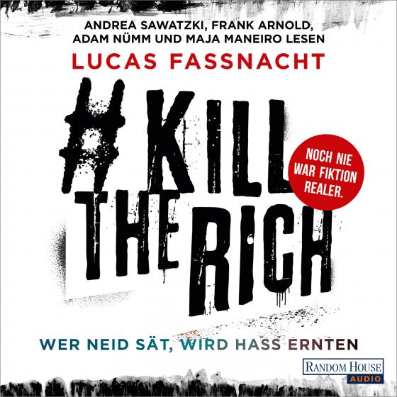 Cover-Bild #KillTheRich - Wer Neid sät, wird Hass ernten