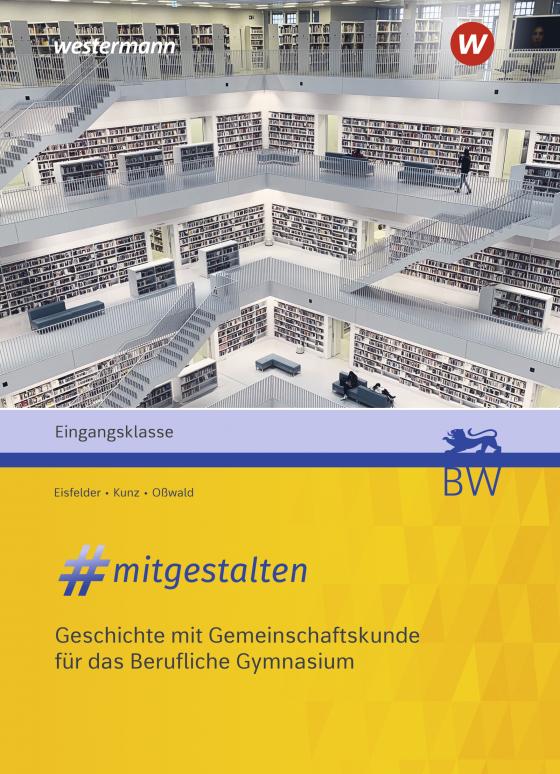 Cover-Bild #mitgestalten – Geschichte mit Gemeinschaftskunde für das Berufliche Gymnasium