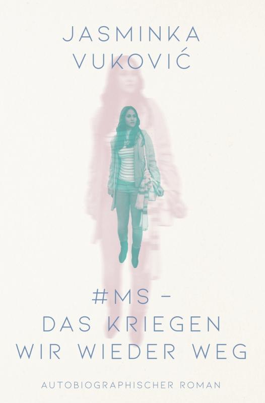 Cover-Bild #MS - Das kriegen wir wieder weg!