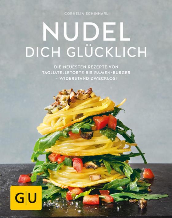 Cover-Bild Nudel dich glücklich