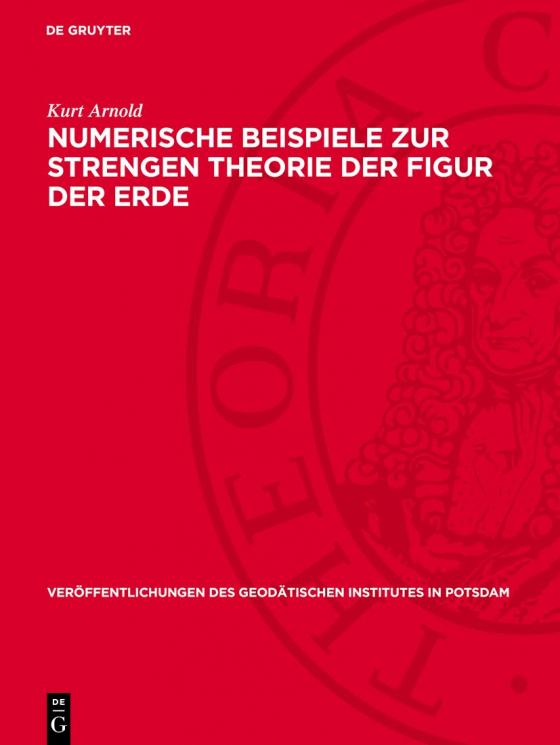 Cover-Bild Numerische Beispiele zur strengen Theorie der Figur der Erde