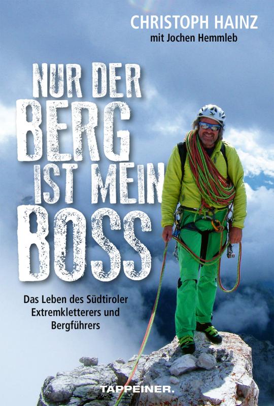 Cover-Bild Nur der Berg ist mein Boss