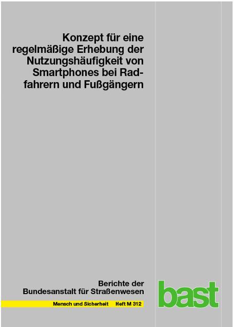 Cover-Bild Nutzungshäufigkeit von Smartphones bei Radfahrern und Fußgängern