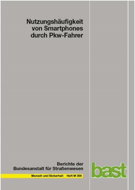 Cover-Bild Nutzungshäufigkeit von Smartphones durch Pkw-Fahrer