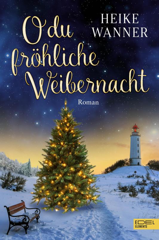 Cover-Bild O du fröhliche Weibernacht