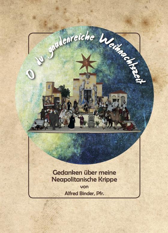 Cover-Bild O du gnadenreiche Weihnachtszeit