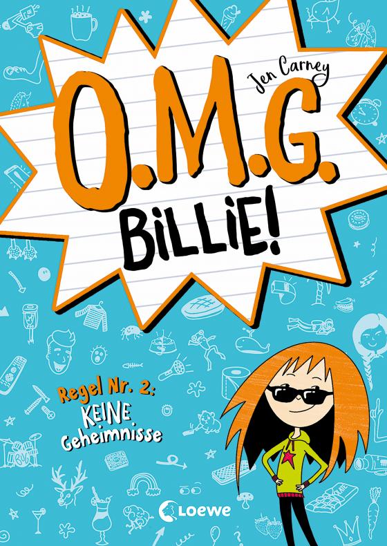 Cover-Bild O.M.G. Billie! (Band 2) - Regel Nr. 2: Keine Geheimnisse