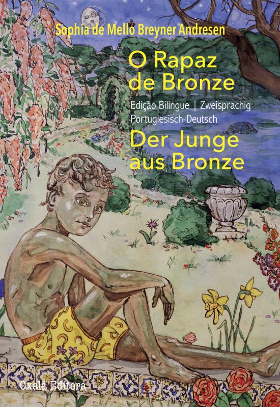 Cover-Bild O rapaz de bronze/ Der Junge aus Bronze
