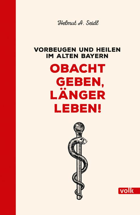 Cover-Bild Obacht geben, länger leben!