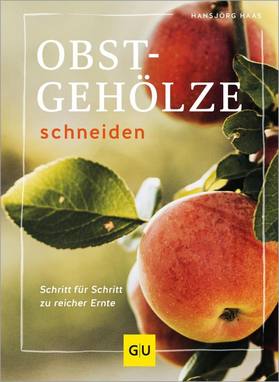 Cover-Bild Obstgehölze schneiden