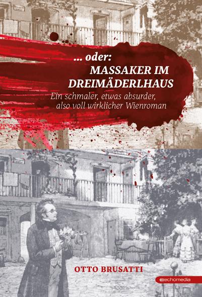 Cover-Bild ... oder Massaker im Dreimäderlhaus