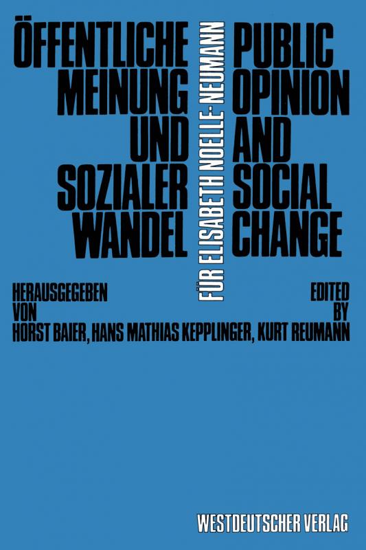 Cover-Bild Öffentliche Meinung und sozialer Wandel / Public Opinion and Social Change