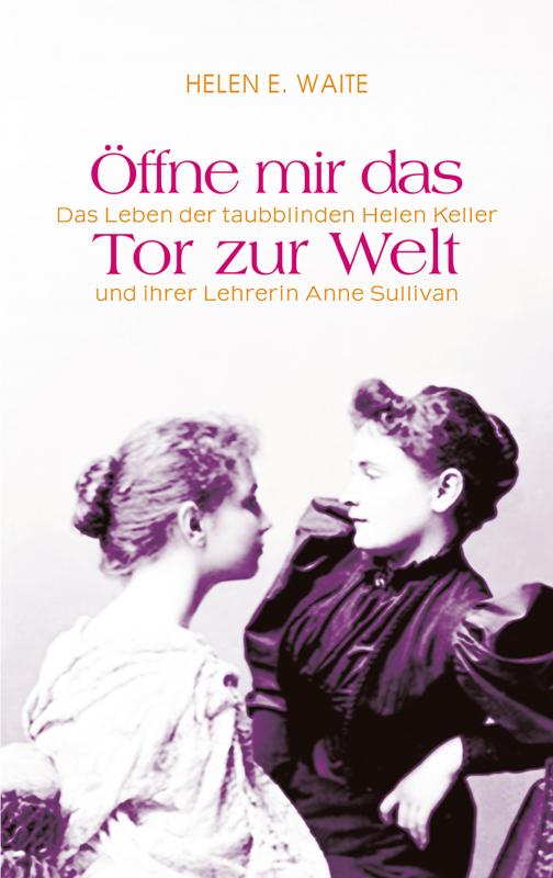 Cover-Bild Öffne mir das Tor zur Welt