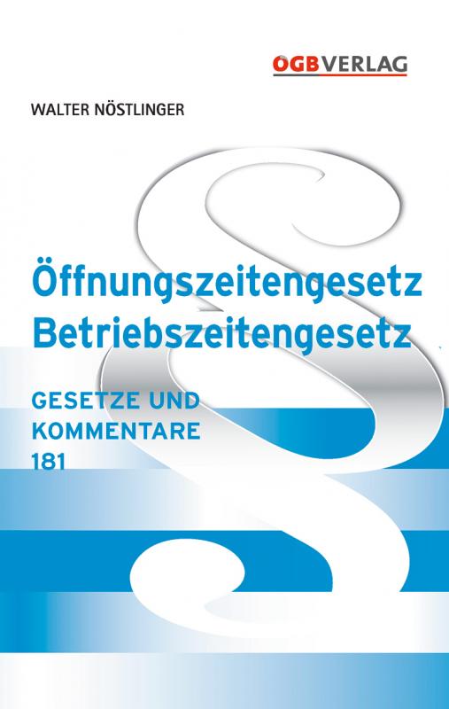 Cover-Bild Öffnungszeitengesetz - Betriebszeitengesetz