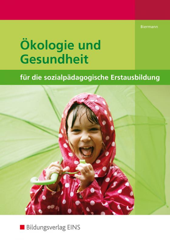 Cover-Bild Ökologie und Gesundheit für die sozialpädagogische Erstausbildung